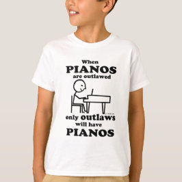 Pianos Outlawed T-Shirt