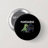 Pianosaurus Funny Dinosaurier Piano Kinder Musi Button (Vorne & Hinten)
