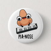 Pianose Funny Piano Nose Pub Button (Vorderseite)