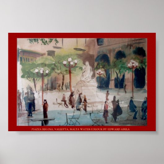 PIAZZA REGINA, MALTA POSTER (Vorne)
