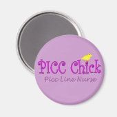 PICC Chick - PICC LINE BeifügemarkeGeschenke Magnet (Vorderseite/Rückseite)