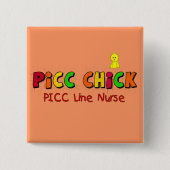 PICC LINIE Krankenschwester-Geschenke Button (Vorderseite)