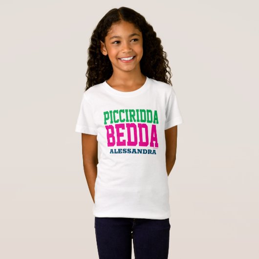 Picciridda Bedda T-Shirt (Vorne ganz)