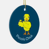 Piccolo Chick Keramik Ornament (Rechts)