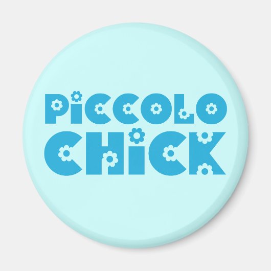 Piccolo Chick Magnet (Vorne)