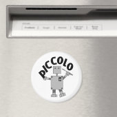 Piccolo Robot Text Magnet (In Situ (Geschirrspüler))