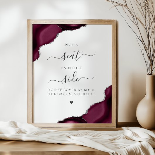 Pick a Seat Burgundy Agate Silver Wedding Poster