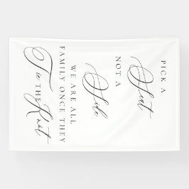 Pick a Seat Not a Side Wedding Ceremony Sign  Banner