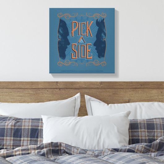 Pick A Side Leinwanddruck (Insitu (Schlafzimmer))