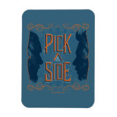 Pick A Side Magnet (Vertikal)