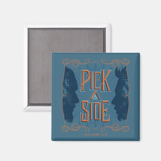 Pick A Side Magnet (Vorderseite/Rückseite)