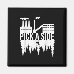 Pick a Side Pollution Nature Trees Klimawandel Magnet