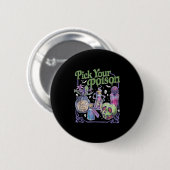 Pick dein Gift, Vintage Prinzessin Halloween Button (Vorne & Hinten)