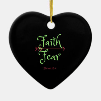 Pick Faith über Angst Christliches Shirt Keramik Ornament