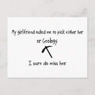 Pick Girlfriend oder Geology Postkarte