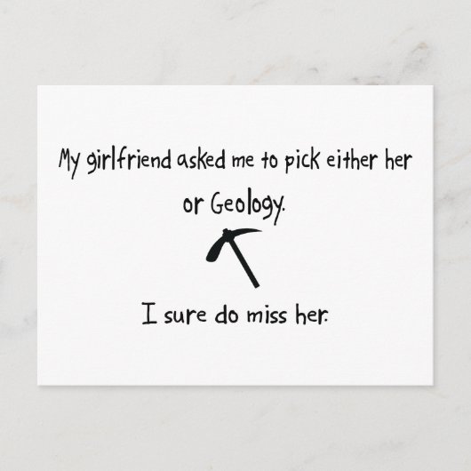Pick Girlfriend oder Geology Postkarte (Vorderseite)