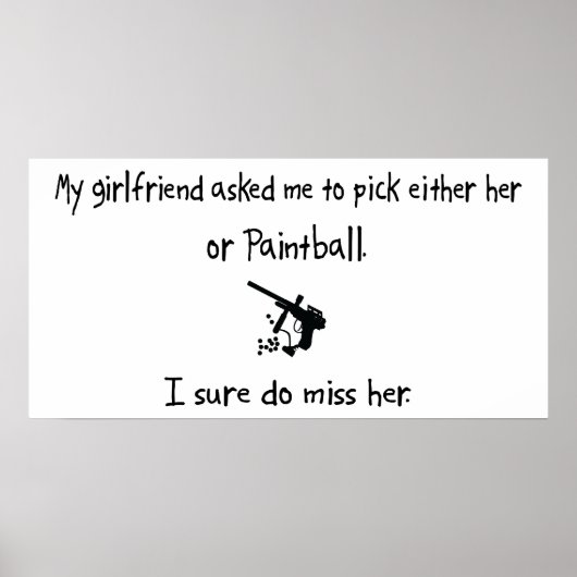 Pick Girlfriend oder Paintball Poster (Vorne)
