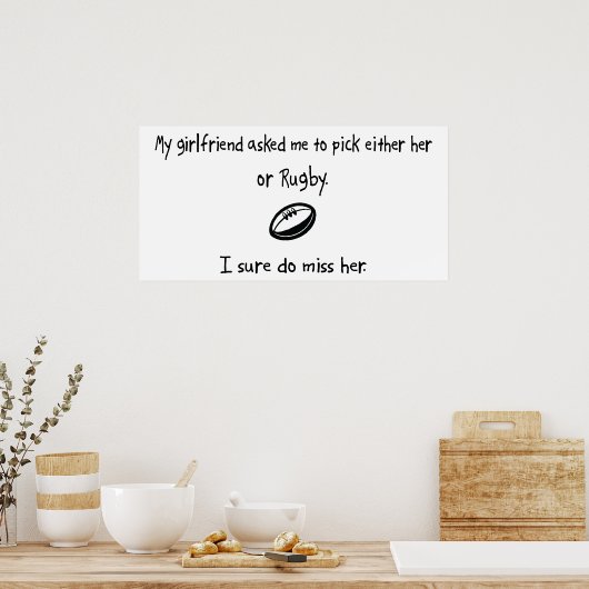 Pick Girlfriend oder Rugby Poster (Küche)