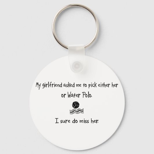 Pick Girlfriend oder Water Polo Schlüsselanhänger (Vorderseite)