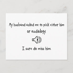 Pick Husband oder Audiologie Postkarte