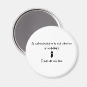 Pick Husband oder Midwifery Magnet (Vorderseite/Rückseite)