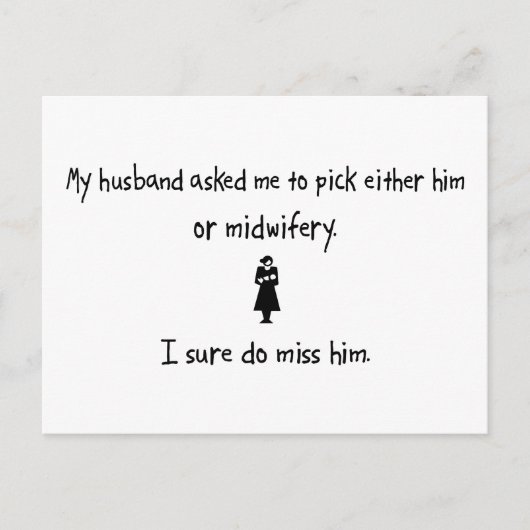 Pick Husband oder Midwifery Postkarte (Vorderseite)