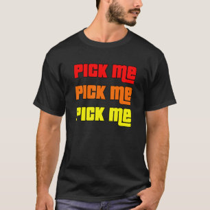 Pick Me - Game Show - farbenfrohe Teilnehmer - rot T-Shirt