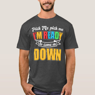 Pick Me Pick Me Spielshow lustig T-Shirt