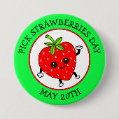 Pick Strawberries Day - 20. Mai Button (Vorderseite)