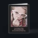 Pick Your Friends/Nose Birthday Card Karte<br><div class="desc">Du kennst die Person. Wählen Sie diesen Gewinner einer Geburtstagskarte für Ihre nächste Feier.</div>