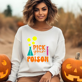 Pick your Poison Halloween Leckereien Sweatshirt