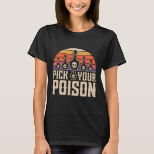 Pick your Poison Poison Flaschen Gothic Halloween T-Shirt