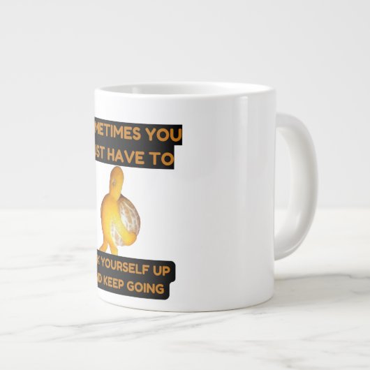 Pick yourself up and keep going specialty mug Jumbo-Tasse (Vorderseite Rechts)