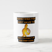Pick yourself up and keep going specialty mug Jumbo-Tasse (Vorderseite)