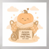 Picked Fresh Fall Pumpkin Cuteness Kawaii Vibes Poster (Vorne)