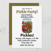 Pickeln Jedes Essen ist köstlich mit Pickles Einladung (Vorne/Hinten)