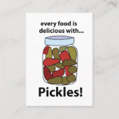 Pickeln Jedes Essen ist köstlich mit Pickles Visitenkarte (Vorderseite)