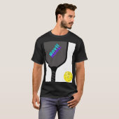 Pickle Ball Paddle und Ball. Wer kommt als Nächste T-Shirt (Vorne ganz)