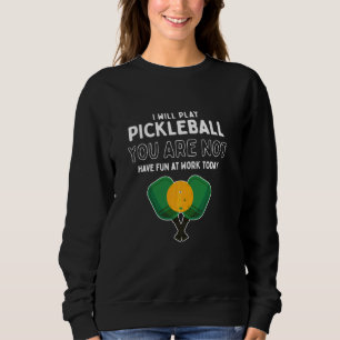 Pickle Ball Paddleball Spieler Funny Pickleball Sweatshirt