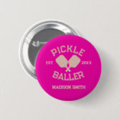 Pickle Baller Pickleball-Kollegialtypografie Button (Vorne & Hinten)