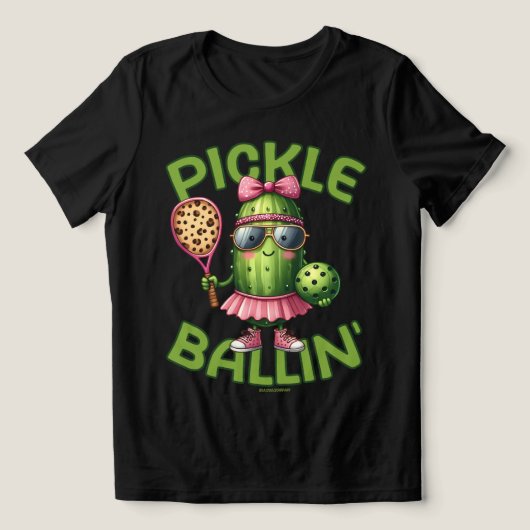 Pickle Ballin T - Shirt für das Frauen-Pickle-Ball (Design Vorderseite)