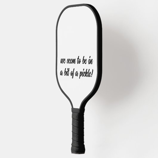 Pickle | Fun Phrase mit schwarzer Typografie Pickleball Schläger (Links)