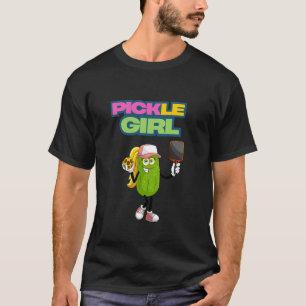 Pickle Girl Pickleball Lustiges Spieler-T-Shirt fü T-Shirt