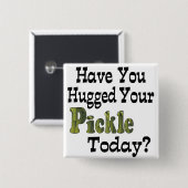Pickle Hugger Button (Vorne & Hinten)
