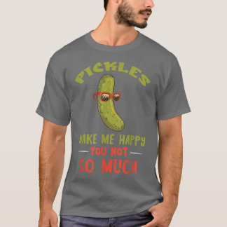 Pickle macht mich glücklich Vegane Nahrung Pickle  T-Shirt