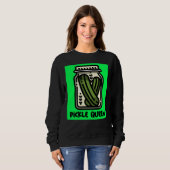 PICKLE QUEEN LADIES SWEATSHIRT (Vorne ganz)