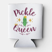 Pickle Queen Pickles Lover Girls Dosenkühler (Vorderseite)