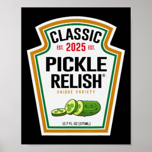 Pickle Relish Diy Halloween Condition Kostüm Matc Poster
