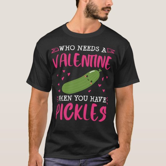Pickle  Valentines Day Single Dill   Women T-Shirt (Vorderseite)
