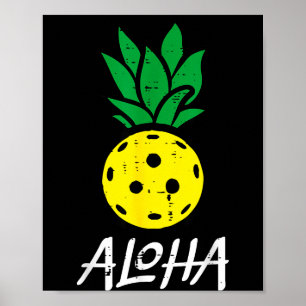 Pickleball Ananas Aloha Pickle Ball Hawaii Männer Poster